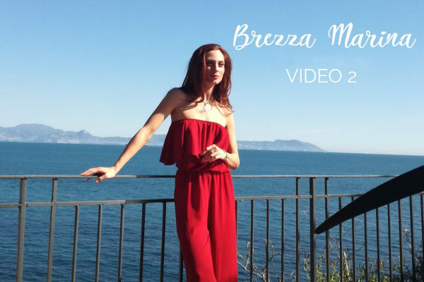 Brezza Marina, il secondo video: l'elogio della felicità